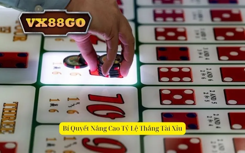 Bí Quyết Nâng Cao Tỷ Lệ Thắng Tài Xỉu