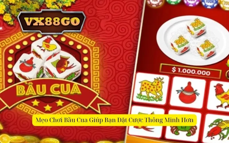 Mẹo Chơi Bầu Cua Giúp Bạn Đặt Cược Thông Minh Hơn