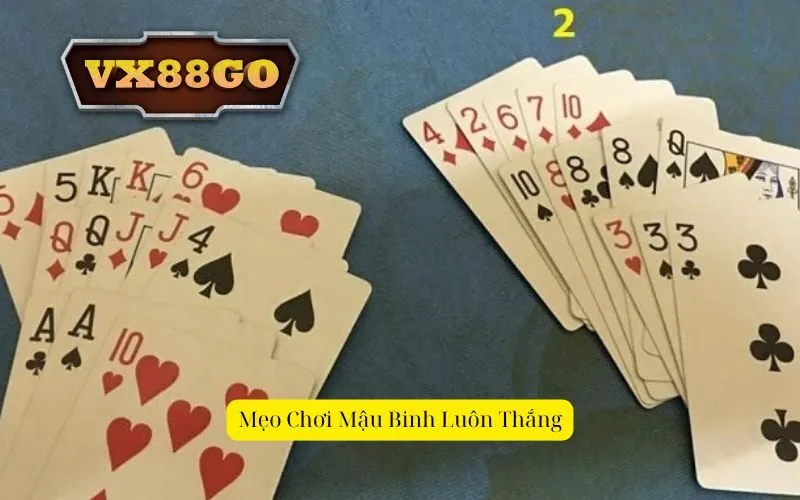 Mẹo Chơi Mậu Binh Luôn Thắng
